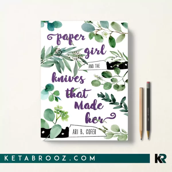 کتاب Paper Girl and the Knives that Made Her زبان اصلی