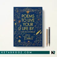 کتاب Poems To Live Your Life By اثر Chris Riddell زبان اصلی
