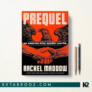 کتاب Prequel اثر Rachel Maddow زبان اصلی