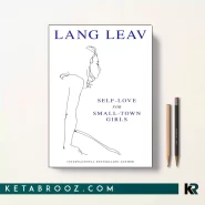 کتاب Self-Love for Small-Town Girls اثر Lang Leav زبان اصلی