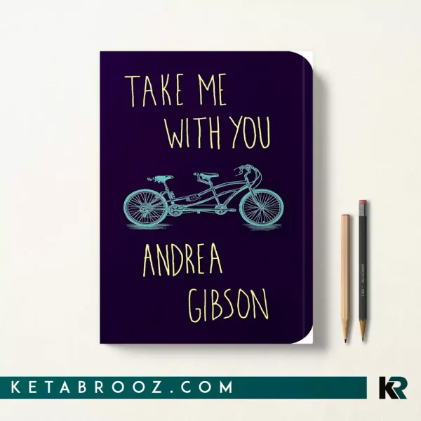 کتاب Take Me With You اثر Andrea Gibson زبان اصلی