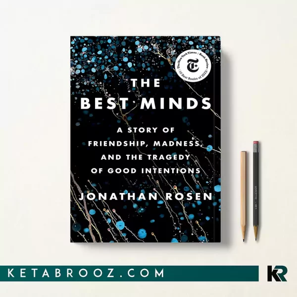 کتاب The Best Minds اثر Jonathan Rosen زبان اصلی
