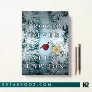 کتاب The Frozen River اثر Ariel Lawhon زبان اصلی