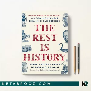 کتاب The Rest Is History اثر Tom Holland زبان اصلی