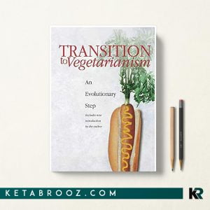 کتاب Transition to Vegetarianism اثر Rudolph Ballentine زبان اصلی