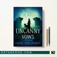 کتاب Uncanny Vows اثر Laura Anne Gilman زبان اصلی