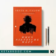 کتاب When Nietzsche Wept اثر Irvin D. Yalom زبان اصلی