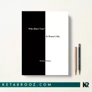 کتاب Who Hurt You? It Wasn't Me اثر Kristen Wallace زبان اصلی