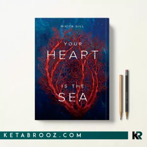 کتاب Your Heart Is The Sea اثر Nikita Gill زبان اصلی