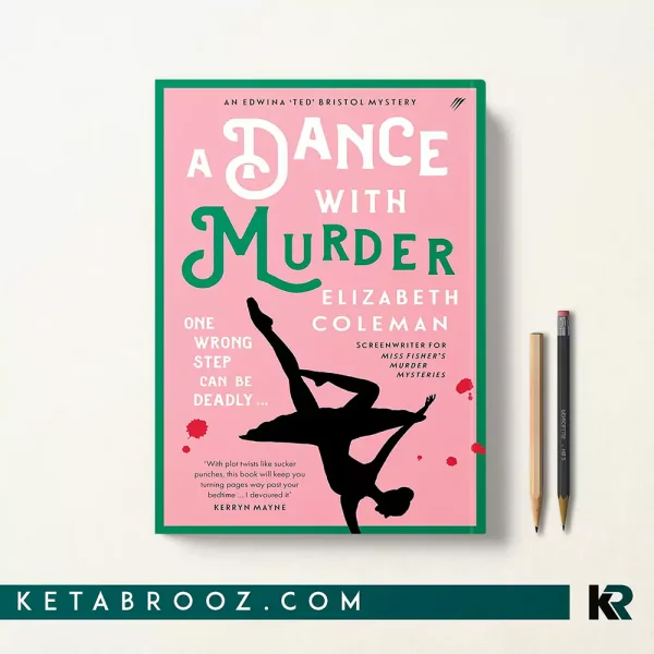 کتاب A Dance With Murder اثر Elizabeth Coleman زبان اصلی