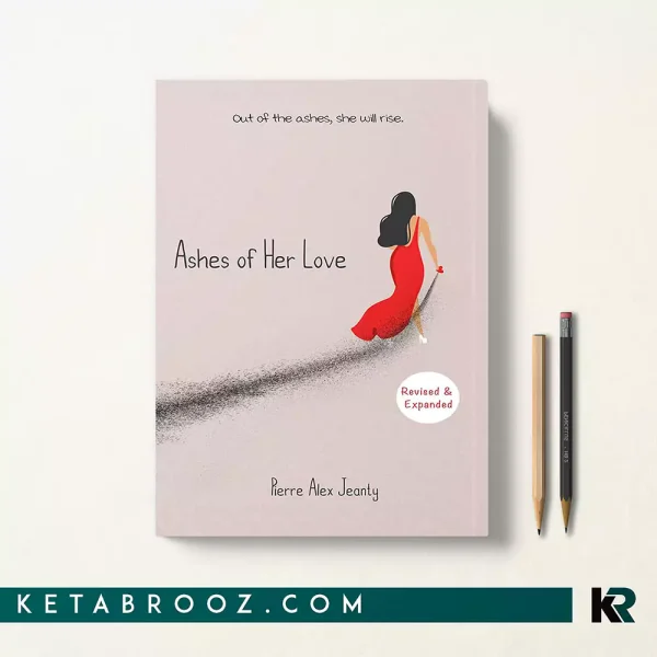 کتاب Ashes of Her Love اثر Pierre Alex Jeanty زبان اصلی