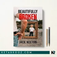کتاب Beautifully Broken اثر Jack Keeton زبان اصلی