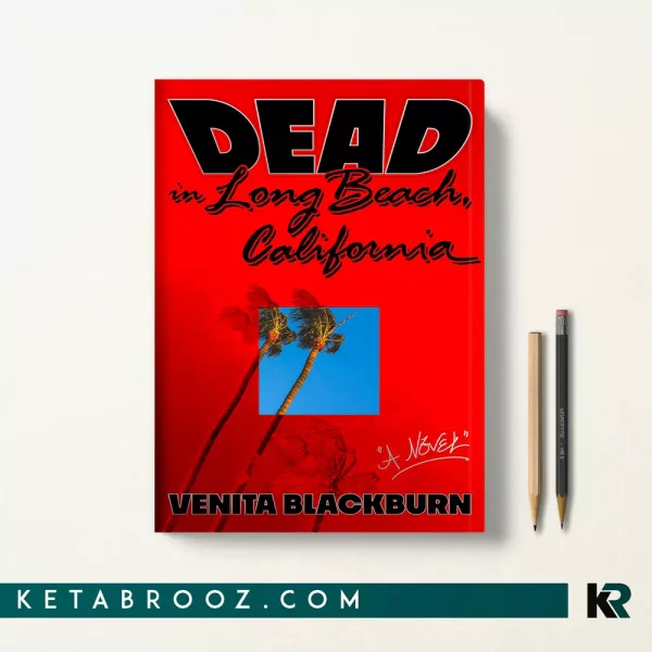 کتاب Dead in Long Beach California اثر Venita Blackburn زبان اصلی