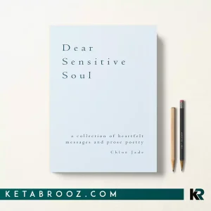 کتاب Dear Sensitive Soul اثر Chloë Jade زبان اصلی