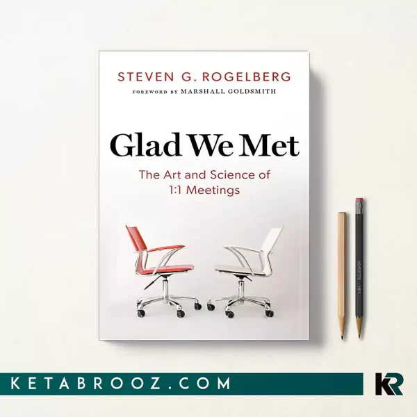 کتاب Glad We Met اثر Steven G. Rogelberg زبان اصلی