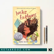 کتاب Iveliz Explains It All اثر Andrea Beatriz Arango زبان اصلی
