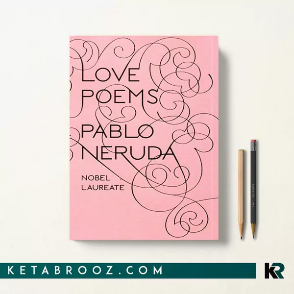 کتاب Love Poems اثر Pablo Neruda زبان اصلی