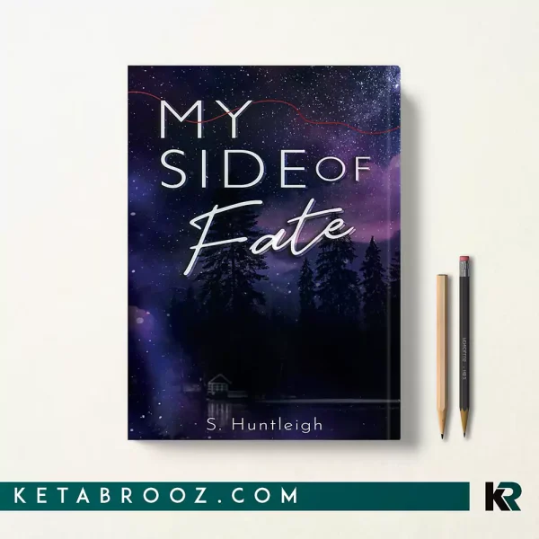 کتاب My Side of Fate اثر S. Huntleigh زبان اصلی