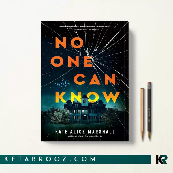 کتاب No One Can Know Sneak Peek اثر Kate Alice Marshall زبان اصلی
