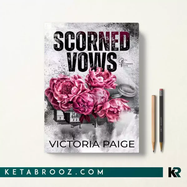 کتاب Scorned Vows اثر Victoria Paige زبان اصلی