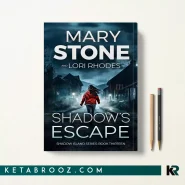 کتاب Shadow's Escape اثر Mary Stone زبان اصلی
