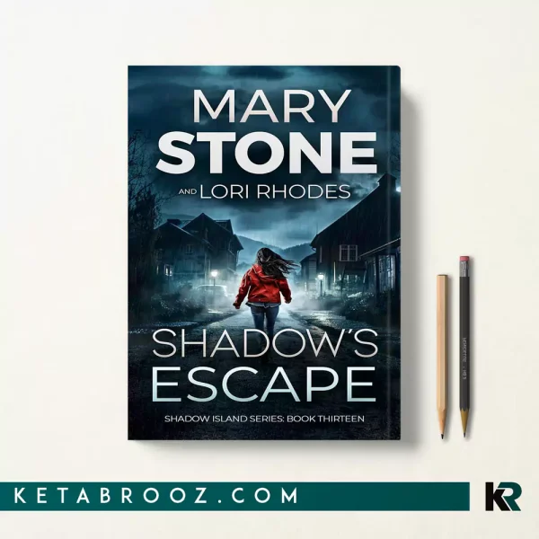 کتاب Shadow's Escape اثر Mary Stone زبان اصلی