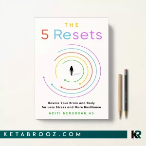 کتاب The 5 Resets اثر Dr. Aditi Nerurkar زبان اصلی