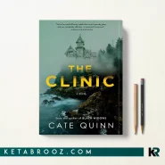کتاب The Clinic اثر Cate Quinn زبان اصلی