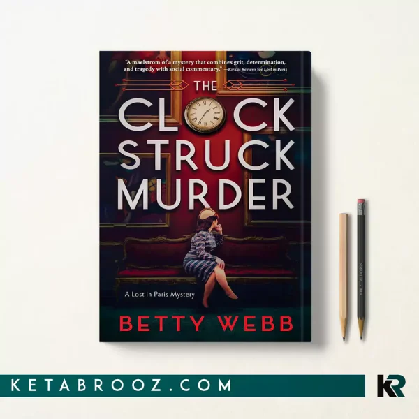 کتاب The Clock Struck Murder اثر Betty Webb زبان اصلی