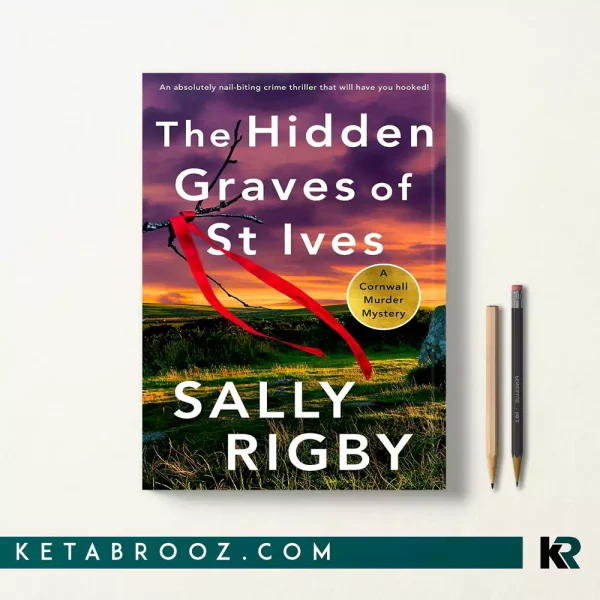 کتاب The Hidden Graves of St Ives اثر Sally Rigby زبان اصلی