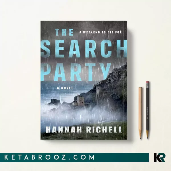 کتاب The Search Party اثر Hannah Richell زبان اصلی