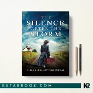 کتاب The Silence After The Storm اثر Aliza Klebanov Florenthal زبان اصلی
