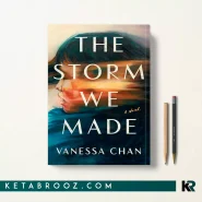 کتاب The Storm We Made اثر Vanessa Chan زبان اصلی