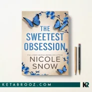 کتاب The Sweetest Obsession اثر Nicole Snow زبان اصلی
