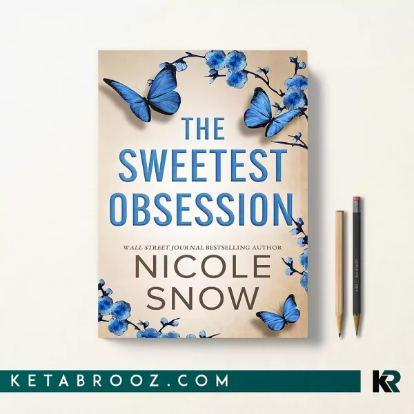 کتاب The Sweetest Obsession اثر Nicole Snow زبان اصلی