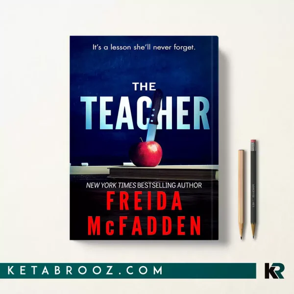 کتاب The Teacher اثر Freida McFadden زبان اصلی