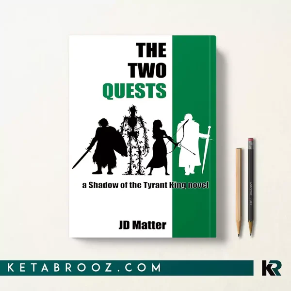 کتاب The Two Quests اثر JD Matter زبان اصلی