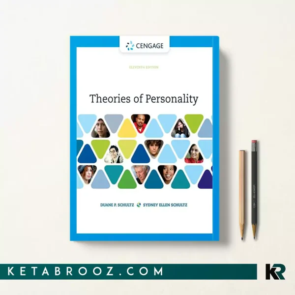 کتاب Theories of Personality اثر Duane P. Schultz نظریه های شخصیت شولتز زبان اصلی زبان اصلی