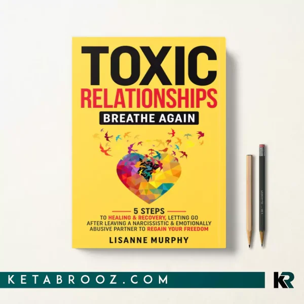 کتاب Toxic Relationships اثر Lisanne Murphy زبان اصلی