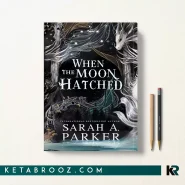 کتاب When the Moon Hatched اثر Sarah A. Parker زبان اصلی
