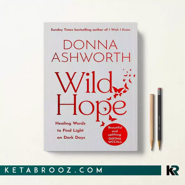کتاب Wild Hope اثر Donna Ashworth زبان اصلی