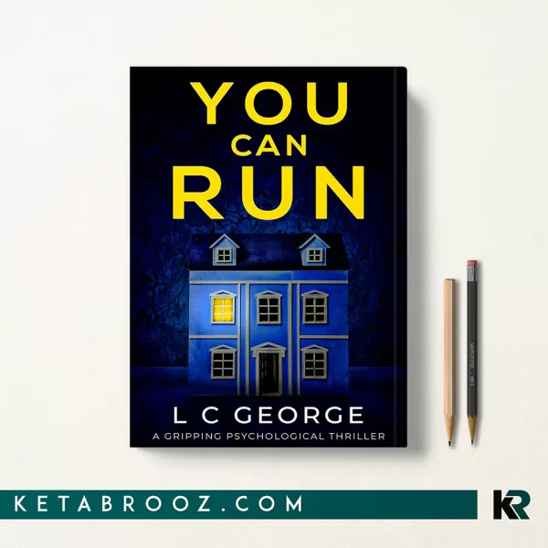 کتاب You Can Run اثر L C George زبان اصلی