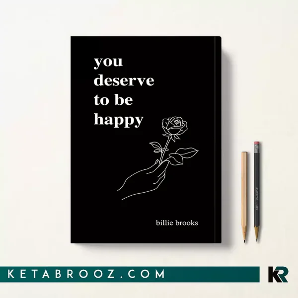 کتاب You Deserve To Be Happy اثر Billie Brooks زبان اصلی