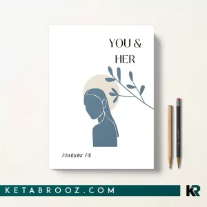 کتاب You & Her اثر Abubakr Ali زبان اصلی