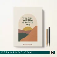 کتاب the sun will rise and so will we اثر Jennae Cecelia زبان اصلی