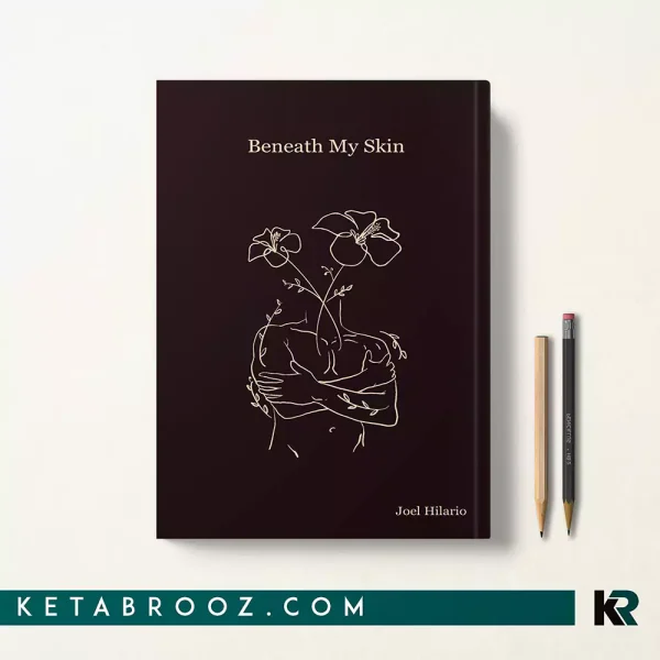 کتاب Beneath My Skin اثر Joel Hilario زبان اصلی