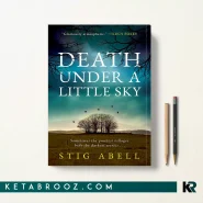 کتاب Death Under a Little Sky اثر Stig Abell زبان اصلی