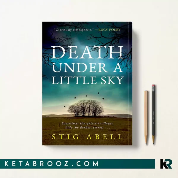 کتاب Death Under a Little Sky اثر Stig Abell زبان اصلی
