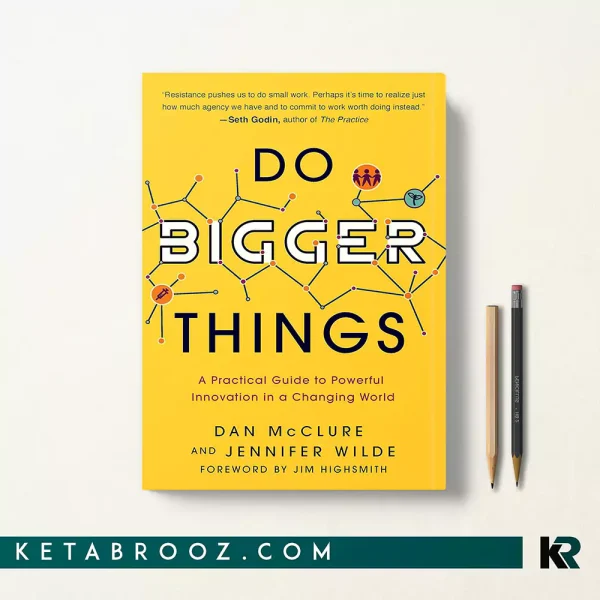 کتاب Do Bigger Things اثر Dan McClure زبان اصلی