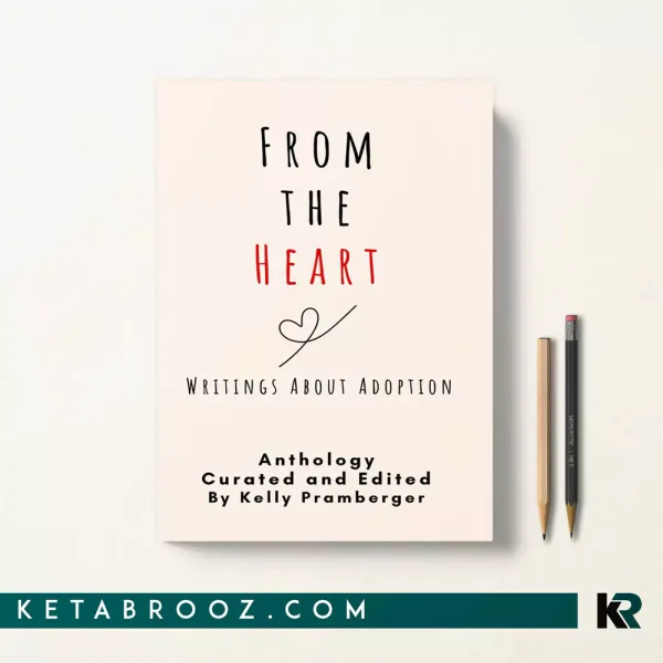 کتاب From the Heart اثر Kelly Pramberger زبان اصلی